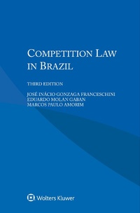 Abbildung von: Competition Law in Brazil - Kluwer Law International