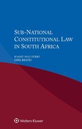 Cover: Sub National Constitutional Law in South Africa - Kluwer Law International