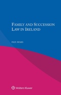 Cover: Family and Succession Law in Ireland - Kluwer Law International