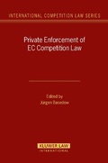 Cover: Private Enforcement of EC Competition Law - Kluwer Law International