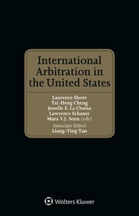 Abbildung von: International Arbitration in the United States - Kluwer Law International