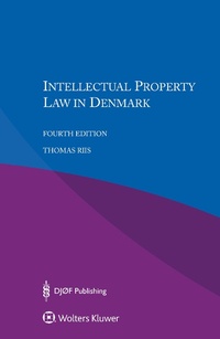 Abbildung von: Intellectual Property Law in Denmark - Kluwer Law International