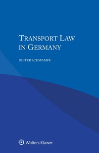 Abbildung von: Transport Law in Germany - Kluwer Law International