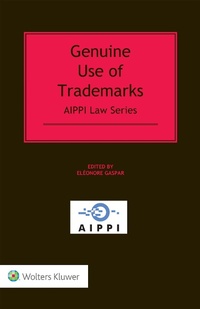 Abbildung von: Genuine Use of Trademarks - Kluwer Law International