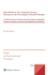 Abbildung von: Jurisdiction to Tax Corporate Income Pursuant to the Presumptive Benefit Principle - Kluwer Law International