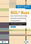 Cover: BiSL&reg; Next - Een framework voor Business-informatiemanagement 2de druk - Van Haren Publishing