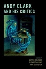 Cover: Andy Clark and His Critics - OUP eBook