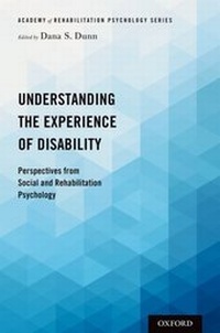 Enlarge image Cover: Understanding the Experience of Disability - OUP eBook