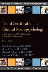 Abbildung von: Board Certification in Clinical Neuropsychology - OUP eBook