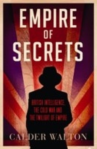 Abbildung von: Empire of Secrets - HarperPress
