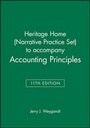 Cover: Heritage Home (Narrative Practice Set) to accompany Accounting Principles, 11th Edition - Wiley