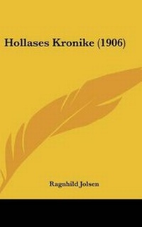 Abbildung von: Hollases Kronike (1906) - Kessinger Publishing