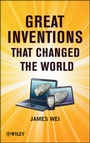 Cover: Great Inventions that Changed the World - Wiley-AIChE
