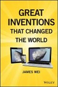 Cover: Great Inventions that Changed the World - Wiley