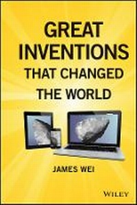 Enlarge image Cover: Great Inventions that Changed the World - Wiley