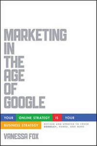 Abbildung von: Marketing in the Age of Google - Wiley