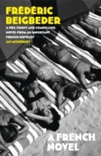 Abbildung von: A French Novel - Fourth Estate Ltd
