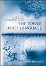 Cover: The Power In/Of Language - Wiley