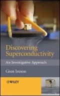 Cover: Discovering Superconductivity - An Investigative Approach - Wiley
