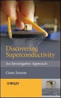 Enlarge image Cover: Discovering Superconductivity - An Investigative Approach - Wiley