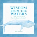 Abbildung von: Wisdom from the Waters - Andrews McMeel Publishing, LLC