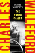 Cover: The Woman Chaser - The Overlook Press