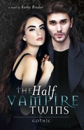 Cover: Half Vampire Twins - Gothic - BOOKBABY