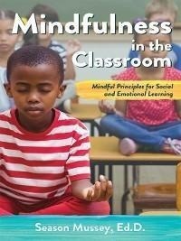 Abbildung von: Mindfulness in the Classroom - Prufrock Press