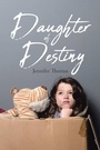 Cover: Daughter of Destiny - Christian Faith