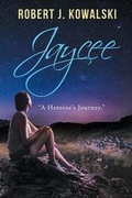 Cover: Jaycee - Christian Faith Publishing, Inc