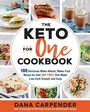 Cover: The Keto For One Cookbook: Volume 8 - Fair Winds Press