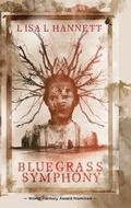 Cover: Bluegrass Symphony - ChiZine Publications