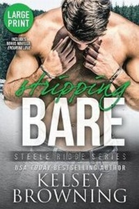 Enlarge image Cover: Stripping Bare (Large Print Edition) - Steele Ridge, LLC
