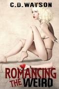 Cover: Romancing the Weird - Bone Diggers Press