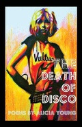 Cover: The Death of Disco - Poetic Justice Books & Arts