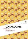 Cover: Catalogne : Urnes et d&eacute;chirures - Nevicata