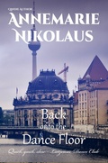 Cover: Back onto the Dance Floor - Annemarie Nikolaus