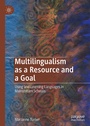 Cover: Multilingualism as a Resource and a Goal - Palgrave Macmillan