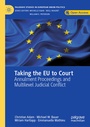 Cover: Taking the EU to Court - Palgrave Macmillan