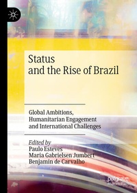 Enlarge image Cover: Status and the Rise of Brazil - Palgrave Macmillan