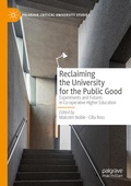 Cover: Reclaiming the University for the Public Good - Palgrave Macmillan