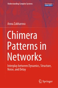 Enlarge image Cover: Chimera Patterns in Networks - Springer