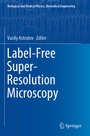 Cover: Label-Free Super-Resolution Microscopy - Springer