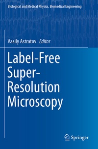 Abbildung von: Label-Free Super-Resolution Microscopy - Springer