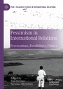 Cover: Pessimism in International Relations - Palgrave Macmillan