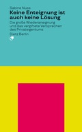 Cover: Keine Enteignung ist auch keine L&ouml;sung - Dietz