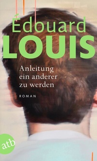 Abbildung von: Anleitung ein anderer zu werden - Aufbau Taschenbuch