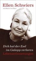 Cover: Dich hat der Esel im Galopp verloren - Neues Leben