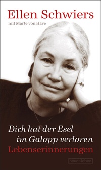 Abbildung von: Dich hat der Esel im Galopp verloren - Neues Leben