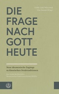 Cover: Die Frage nach Gott heute - Evangelische Verlagsanstalt